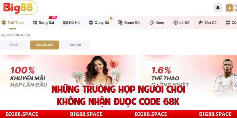 Những trường hợp người chơi không nhận được code 68K