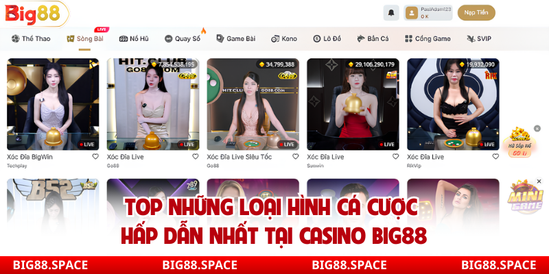 Top những loại hình cá cược hấp dẫn nhất tại Casino Big88